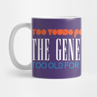 Generation Gap Mug